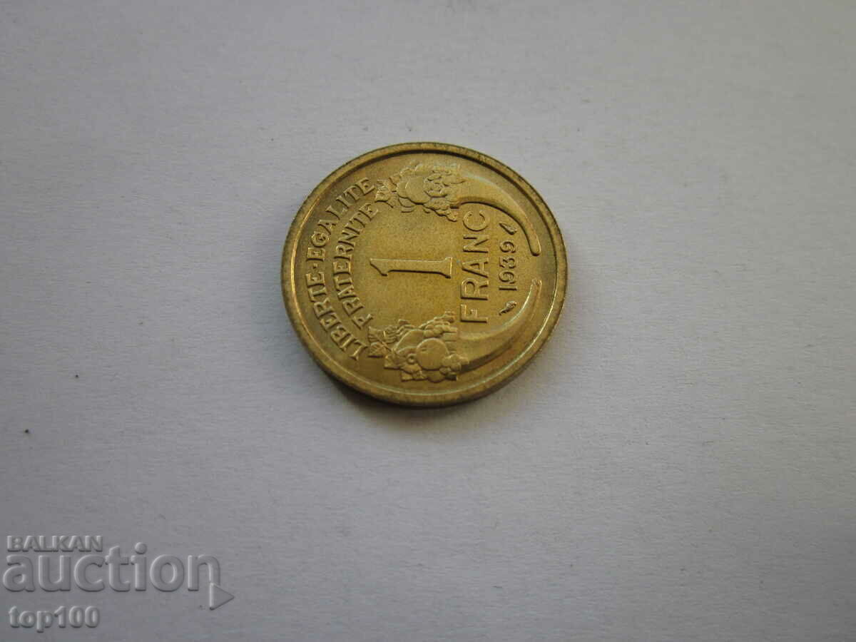 1 FRANC 1939г. AUNC  БЗЦ  !!! - 5