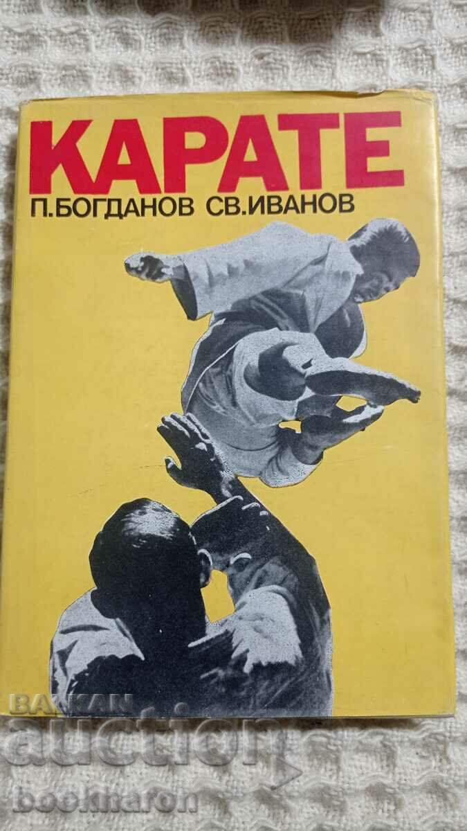 P. Bogdanov/Sf. Ivanov: Karate