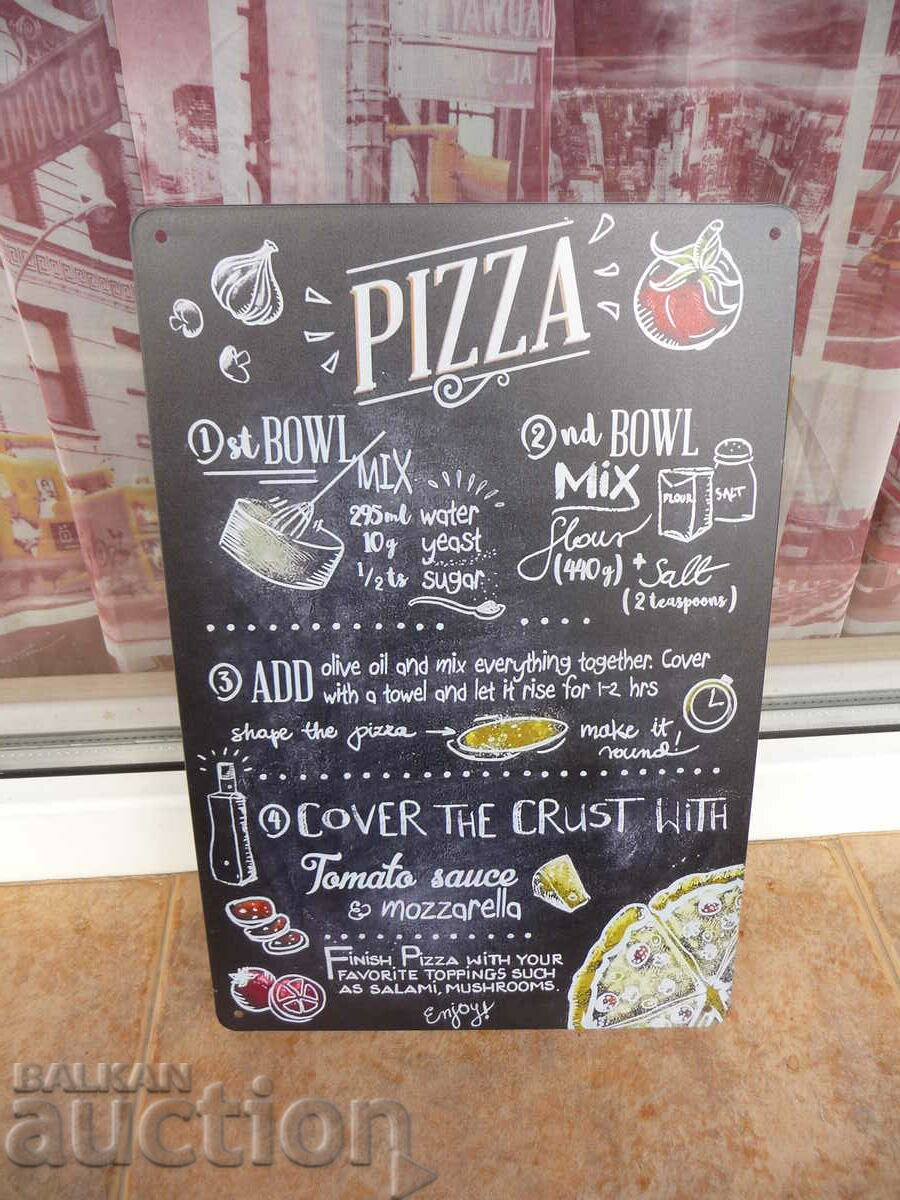 Метална табела храна пица рецепта ресторант пицария пещ пюре