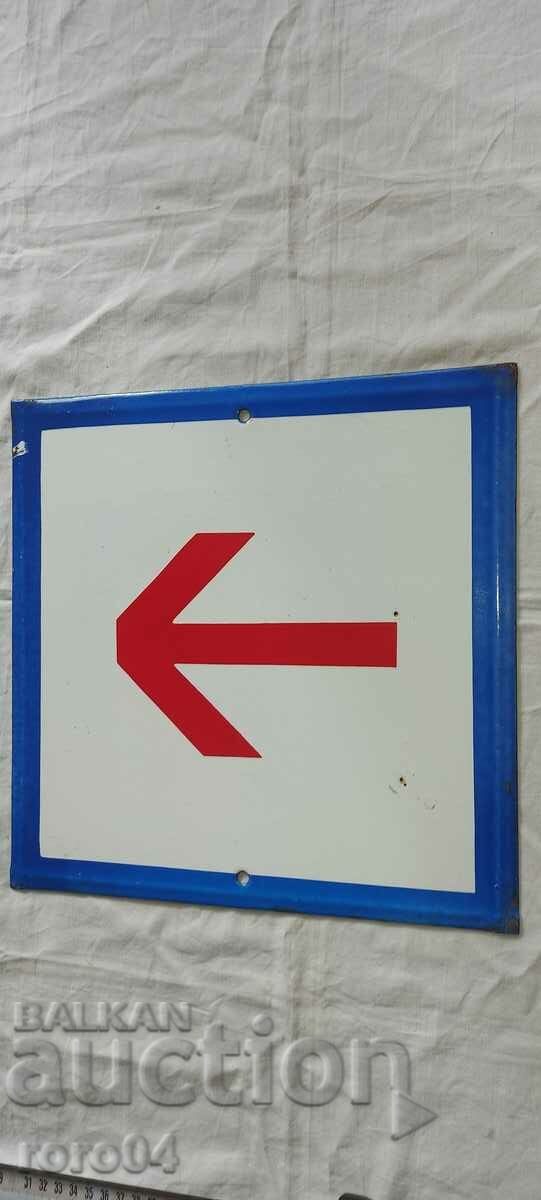 OLD ENAMEL SIGN - 6