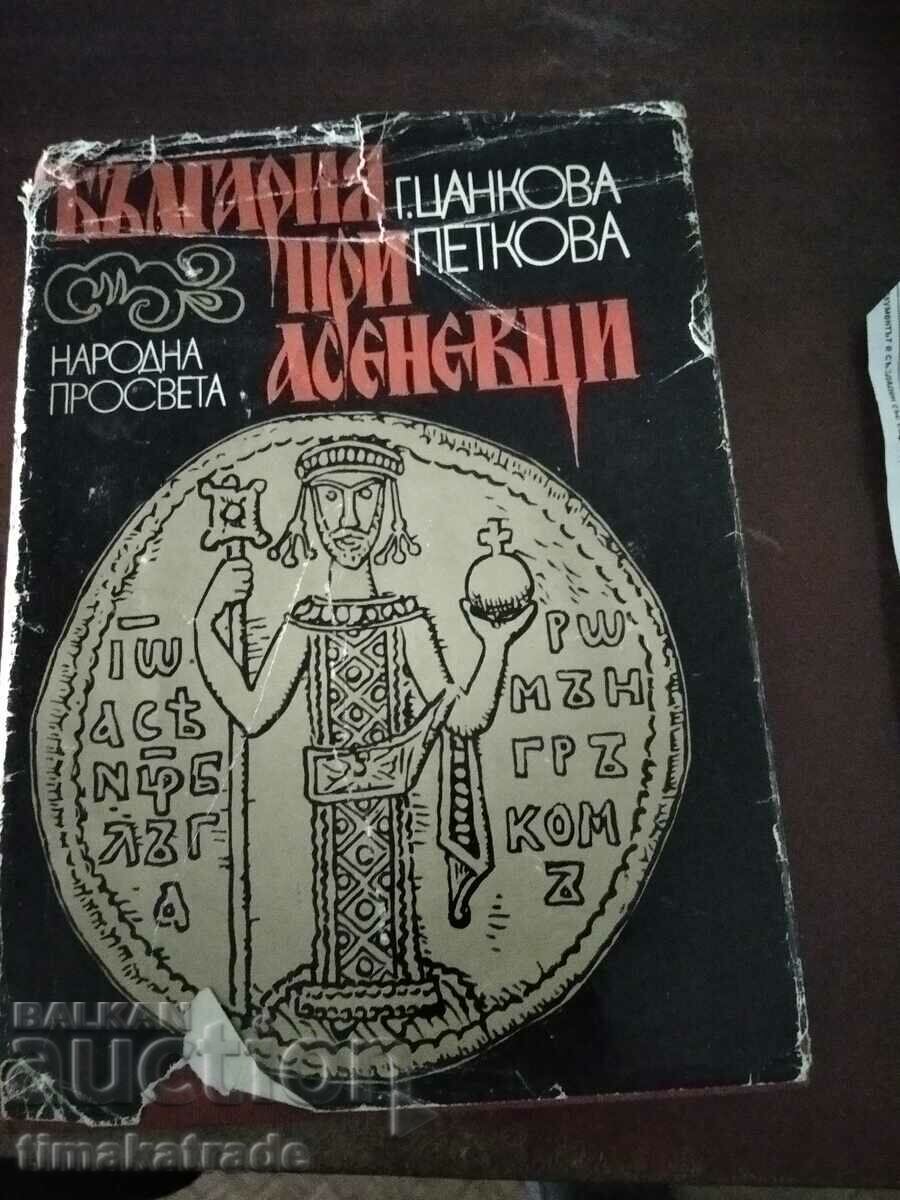 Bulgaria sub Asenevtsi Bulgaria sub Asenevtsi