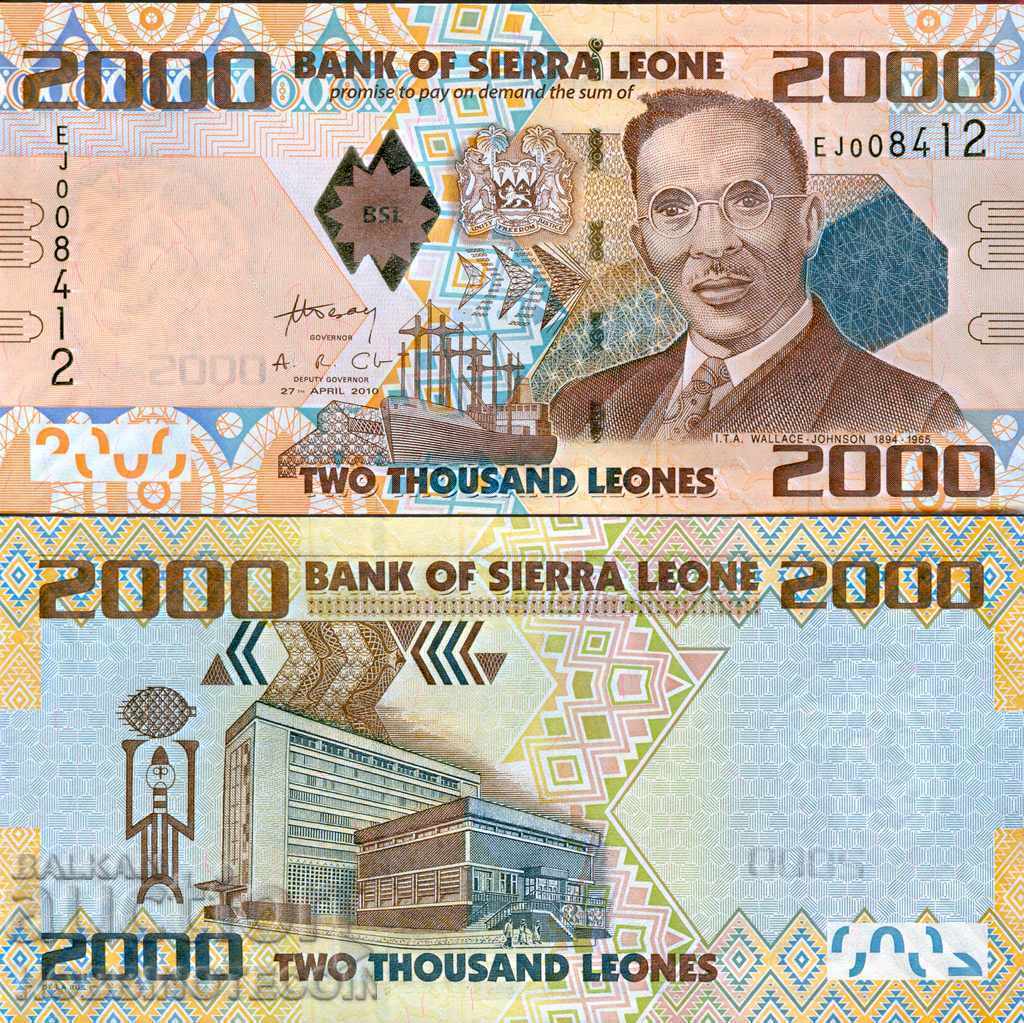 SIERRA LEONE SIERRA LEONE - 2000 issue 2010 issue NEW UNC
