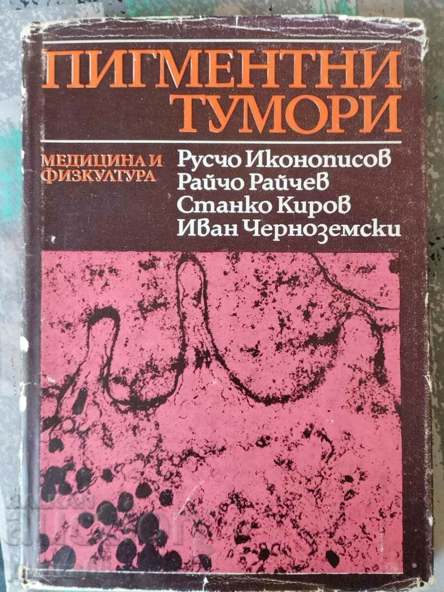 Tumori pigmentare / Ikonopisov, Raichev, Kirov, Cernozemski
