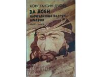 For Asen, also called Belgun the Wise - Konstantin Dufev
