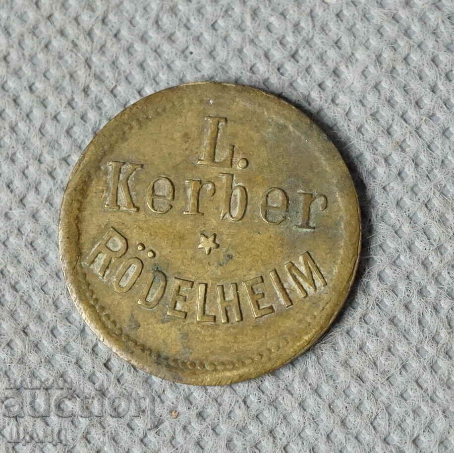 Veche monedă jetonă germană, marca Kelber Rodelheim