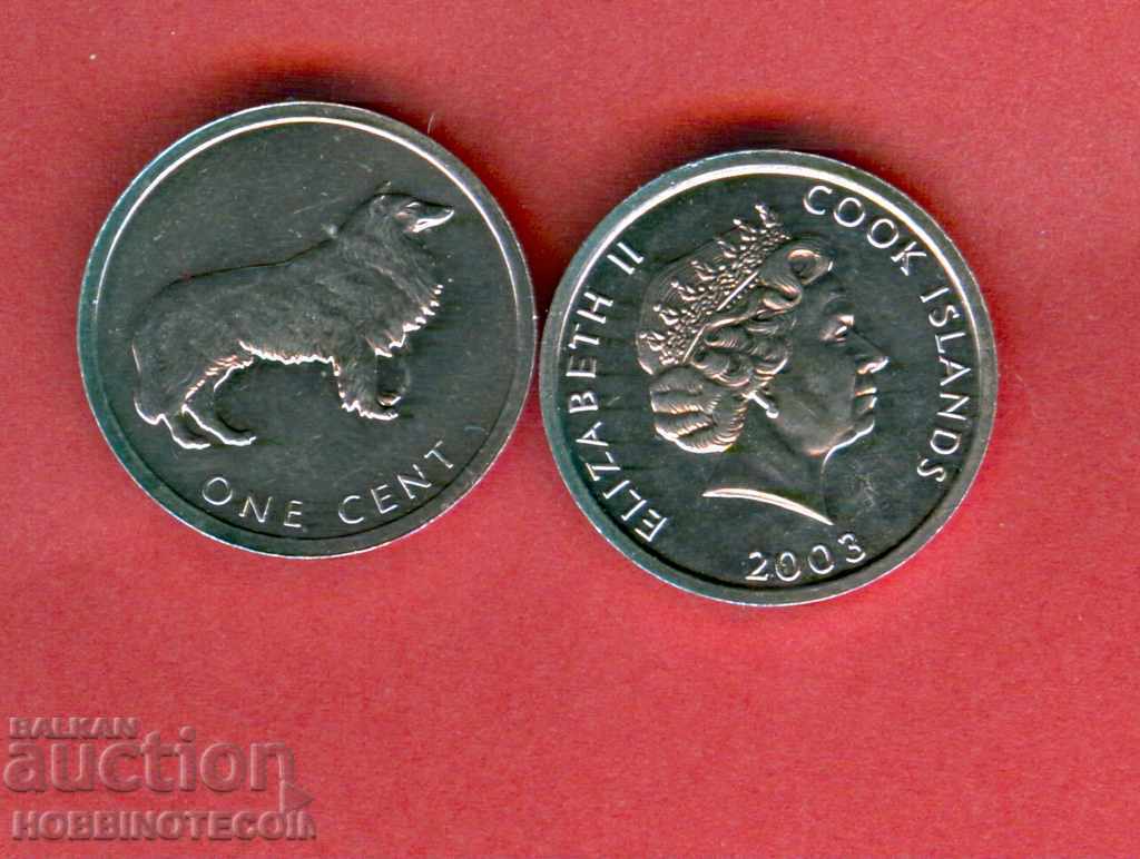 COOK ISLAND COOK ISL 1 Cent Dog 1 issue 2003 NEW - UNC
