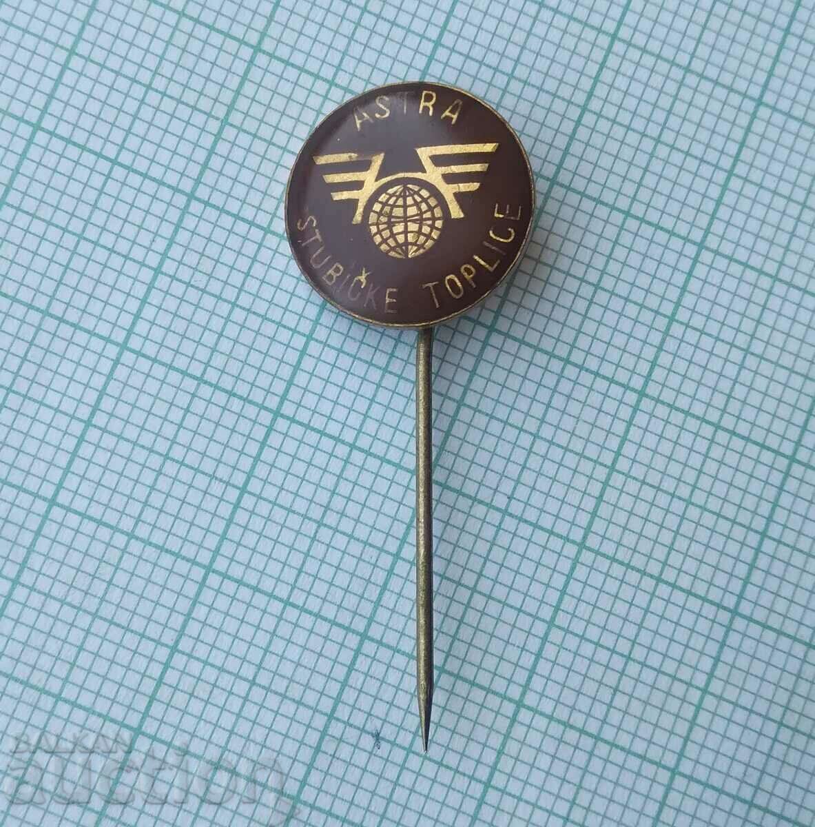 Auction 14617 Badge - Astra Stubicke Toplice - Yugoslavia Auction 14617 Badge - Astra Stubicke Toplice - Yugoslavia