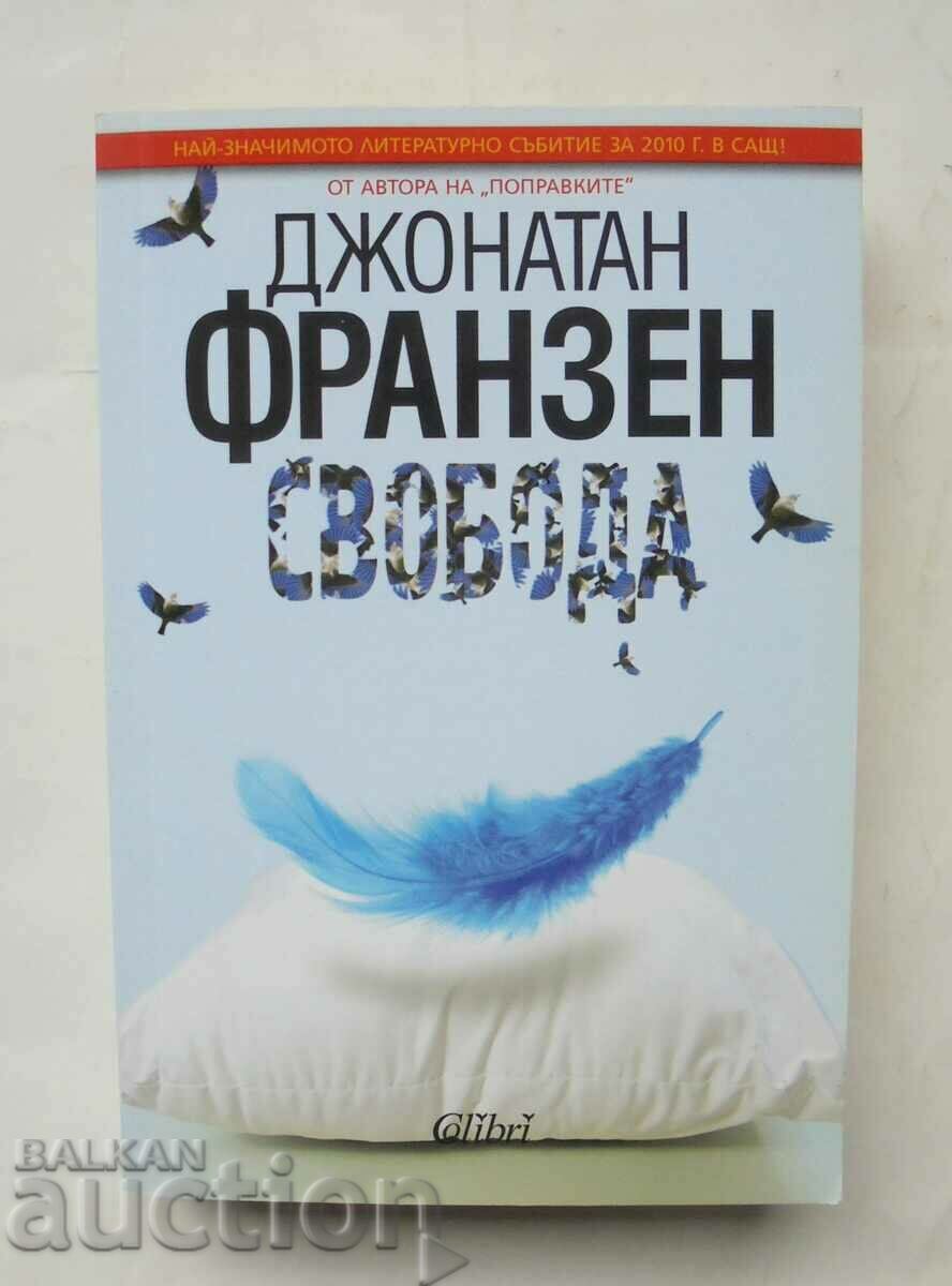 Libertatea - Jonathan Franzen 2013