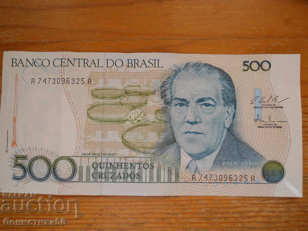 500 крузейро 1986 г - Бразилия ( UNC )