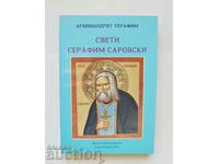 Saint Seraphim of Sarov - Archimandrite Seraphim 1991