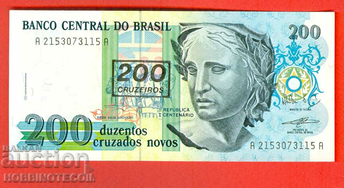 BRAZIL BRAZIL 200 / 200 Cruzeiro τεύχος 1990 NEW UNC