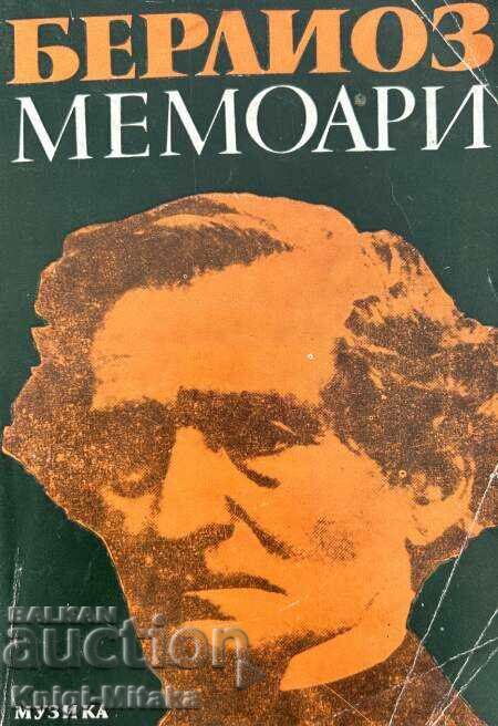 Memoirs - Hector Berlioz