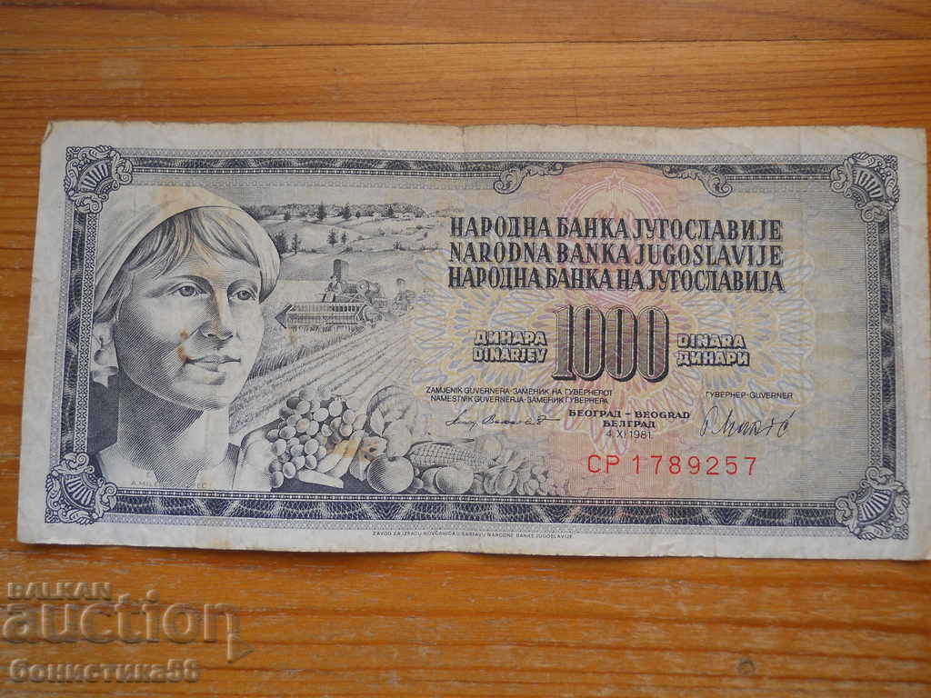1000 de dinari 1981 - Iugoslavia (G)