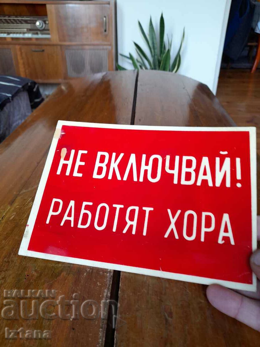Auction Old sign Do Not Turn On Working People Auction Old sign Do Not Turn On Working People