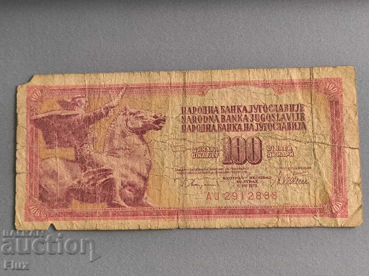 Bancnota - Iugoslavia - 100 dinari | 1978