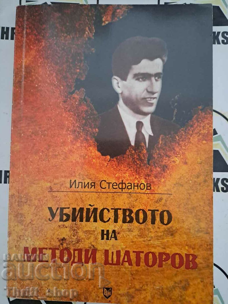 The murder of Metodi Shatorov Iliya Stefanov