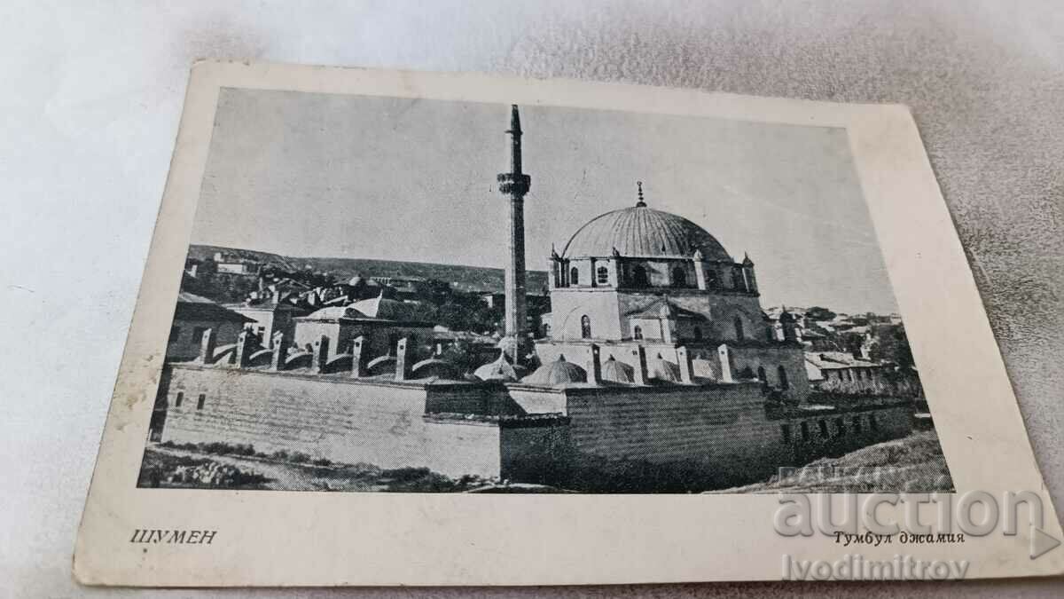 Carte poștală Moscheea Sthumen Tumbul