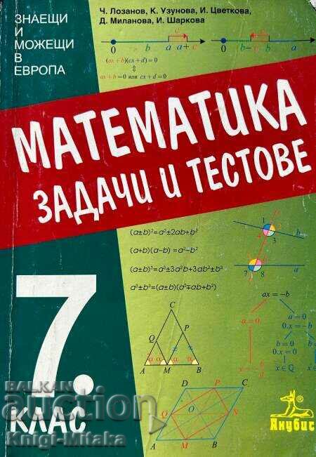 Mathematics. Tasks and tests for 7th grade - Chavdar Lozanov