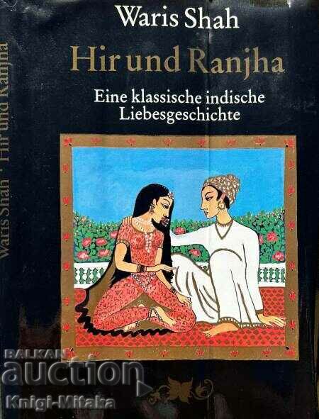 Hir und Ranjha - Eine klassische indische Liebesgeschichte