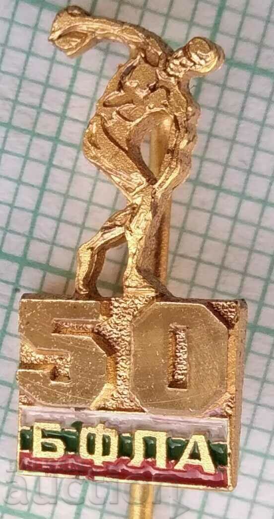 14855 Badge - 50 years BFLA Bulgarian Athletics Federation
