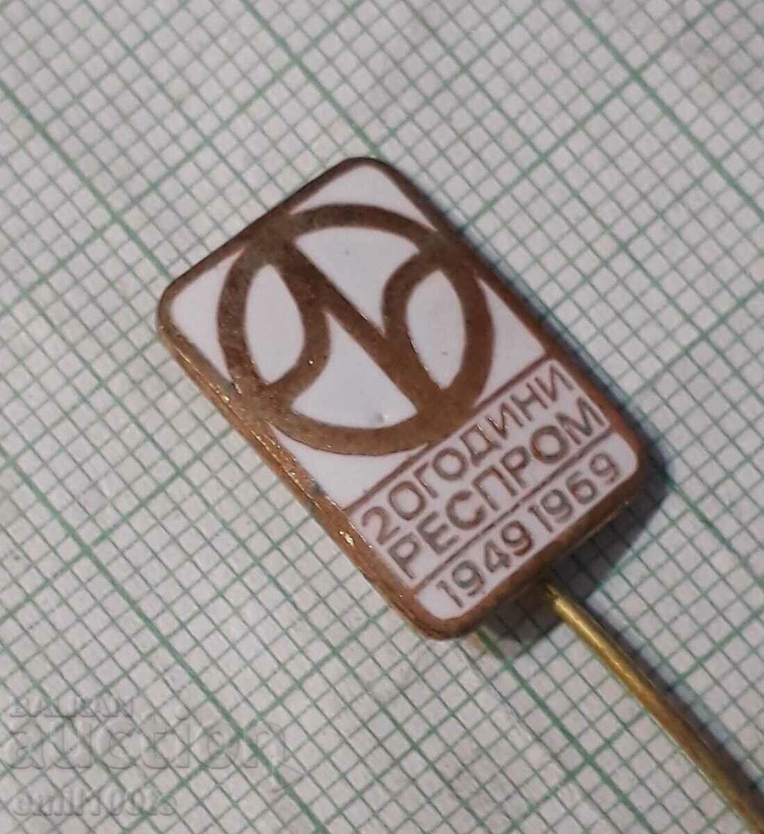 Auction Badge - 20 years Resprom 1949 1969 Auction Badge - 20 years Resprom 1949 1969