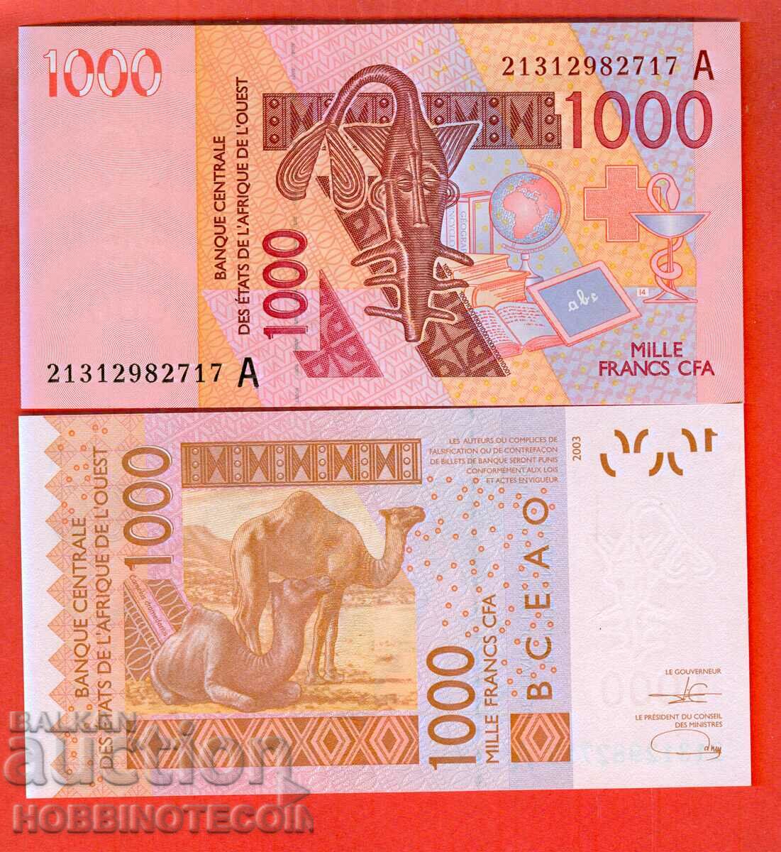 WEST AFRICAN STATES 1000 A IVORY issue 2003 2021 UNC