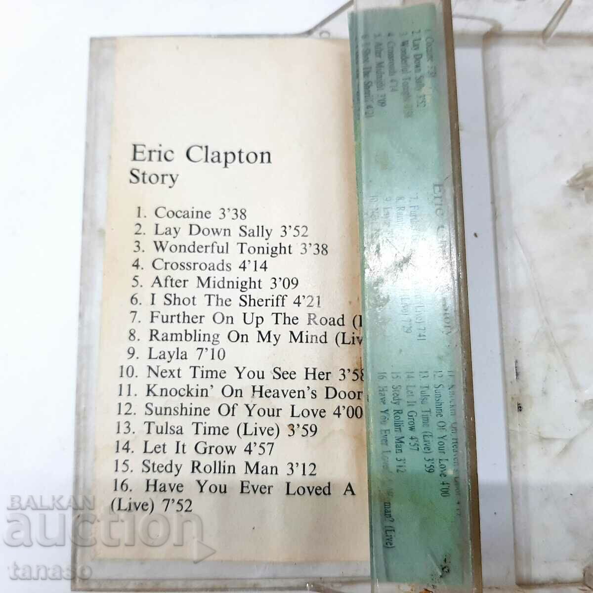 Audio cassette Eric Clapton - Story (15.3) with price 25.00 BGN | € 12.78 Audio cassette Eric Clapton - Story (15.3) with price 25.00 BGN | € 12.78