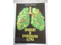 Book "Bronchitis and bronchial asthma - Hans Blaha" - 136 pages.