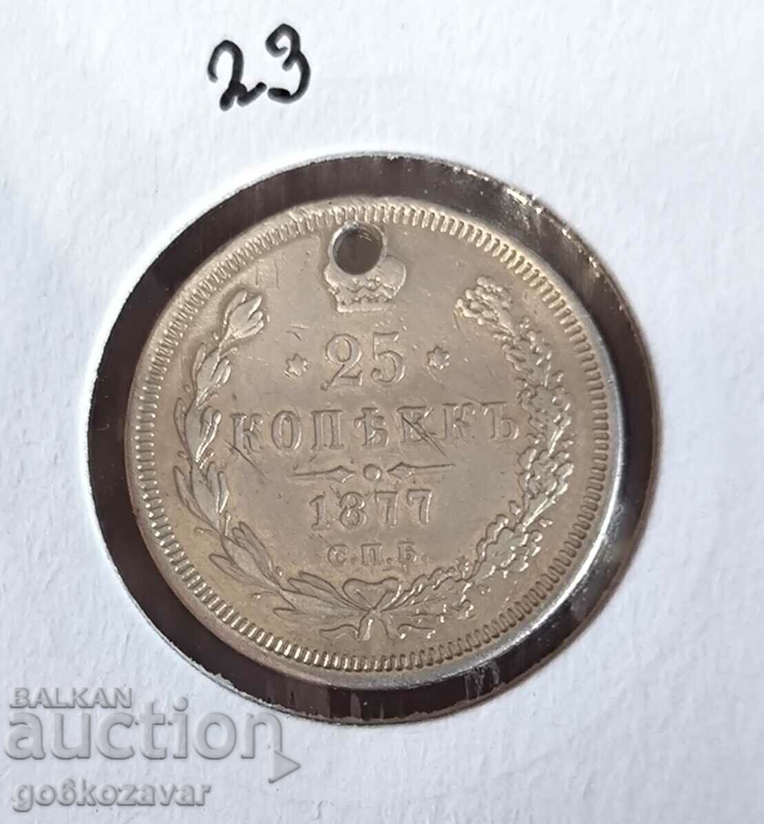Rusia 25 Kopei 1877 Argint!