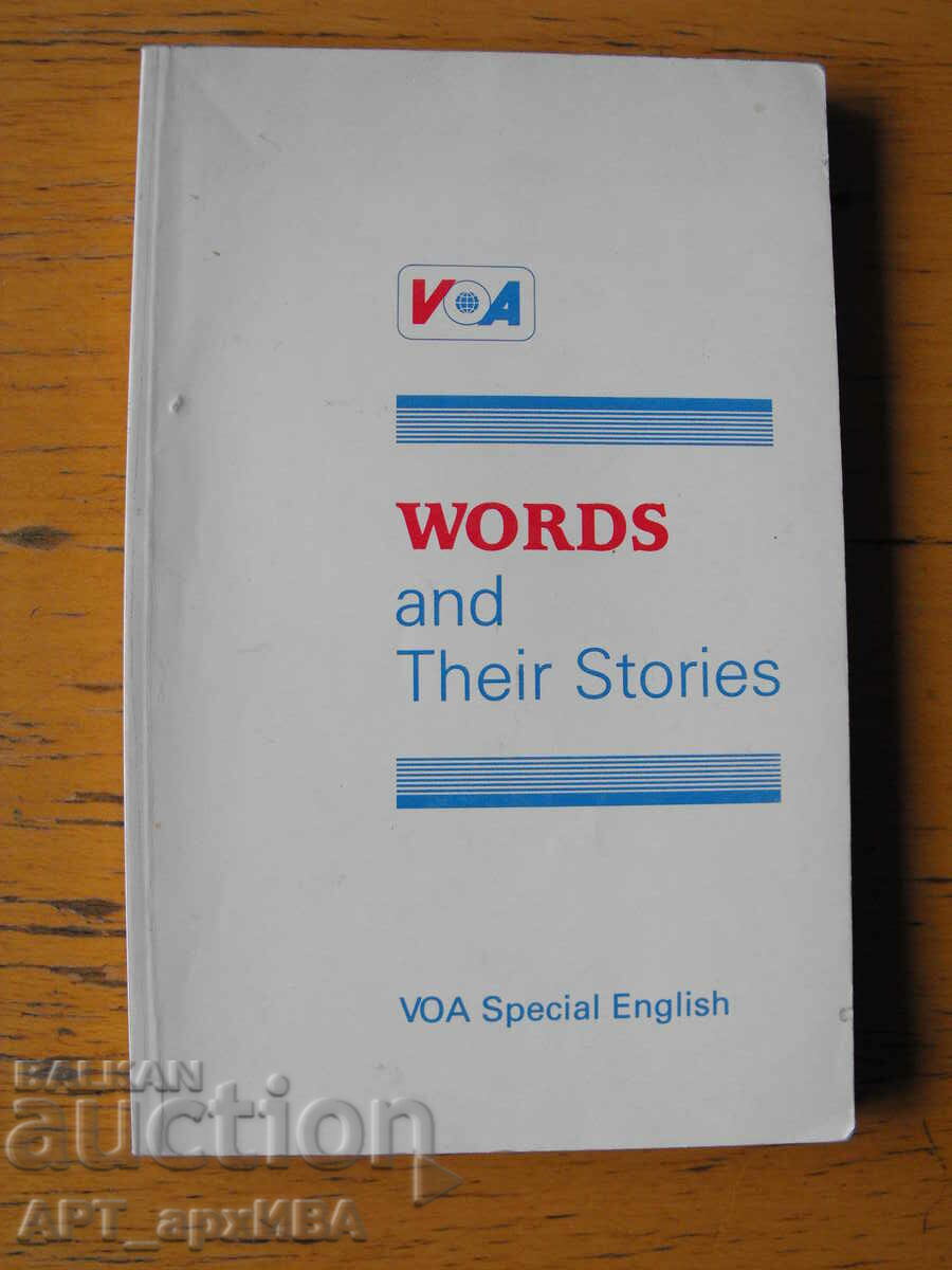 WORDS and their stories. VOA Special English edition.