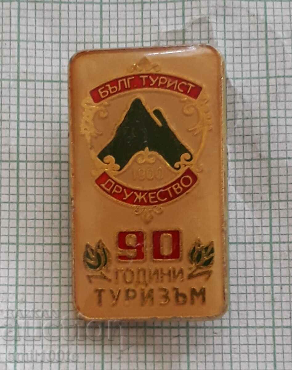 Badge - 90 years Tourism in Bulgaria Bulgarian Tourist Association