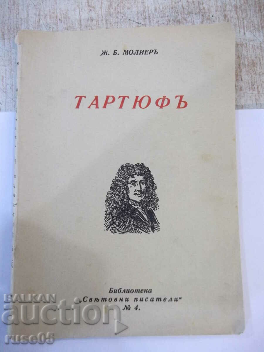 Cartea „Tartuffe - J. B. Moliere” – 398 pagini.