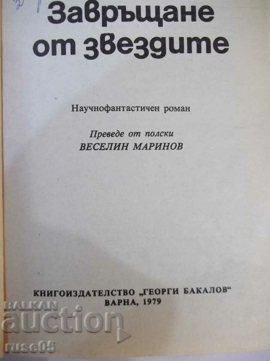 Book "Return from the Stars - Stanislav Lem" - 286 pages. with price 3.00 BGN | € 1.53 Book "Return from the Stars - Stanislav Lem" - 286 pages. with price 3.00 BGN | € 1.53