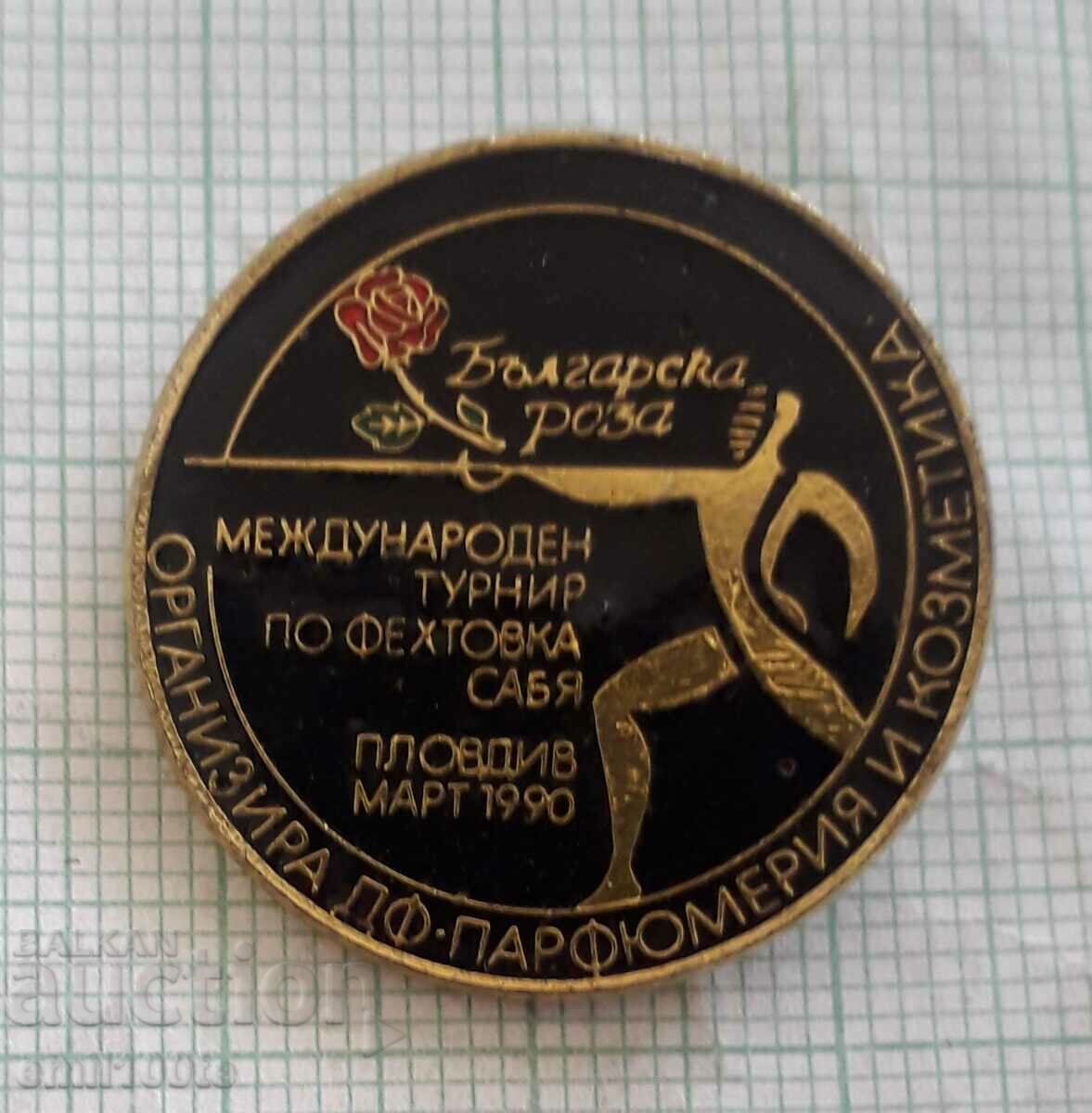 Badge - Bulgarian Rose Fencing Tournament Plovdiv 1990