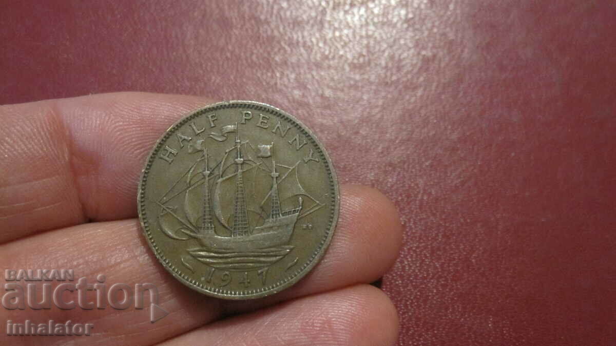 1947 1/2 penny George al 6-lea - VASA