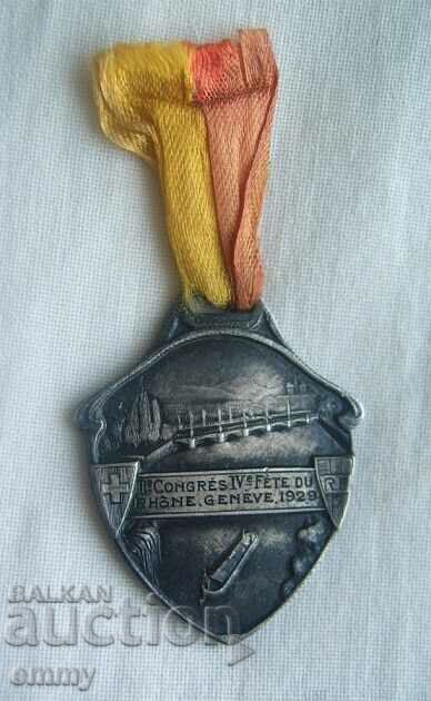 Insigna/Medalia oficială 1929 - Festivalul Rhone, Elveția