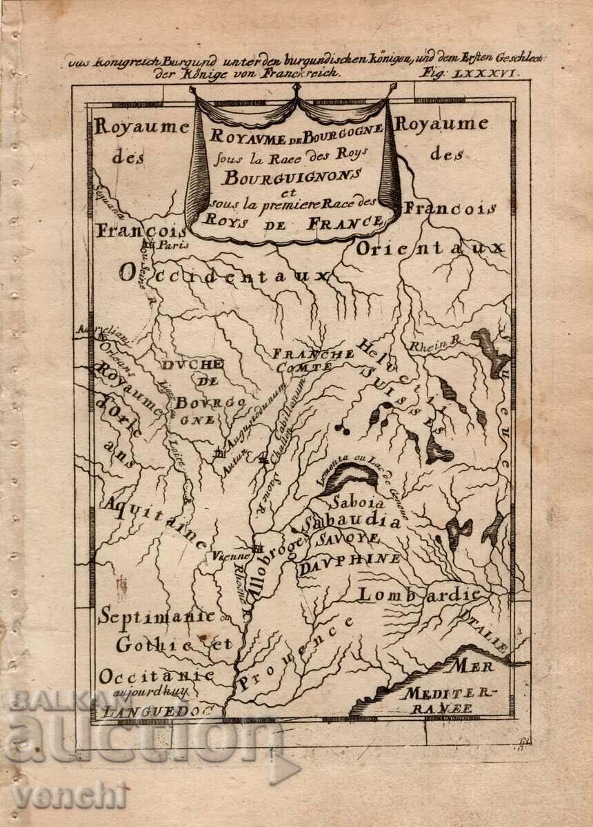 1719 - ГРАВЮРА - КАРТА НА БУРГУНДИЯ, ФРАНЦИЯ - ОРИГИНАЛ
