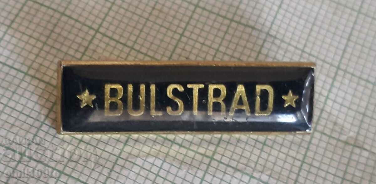 Insigna - Bulstrad BULSTRAD