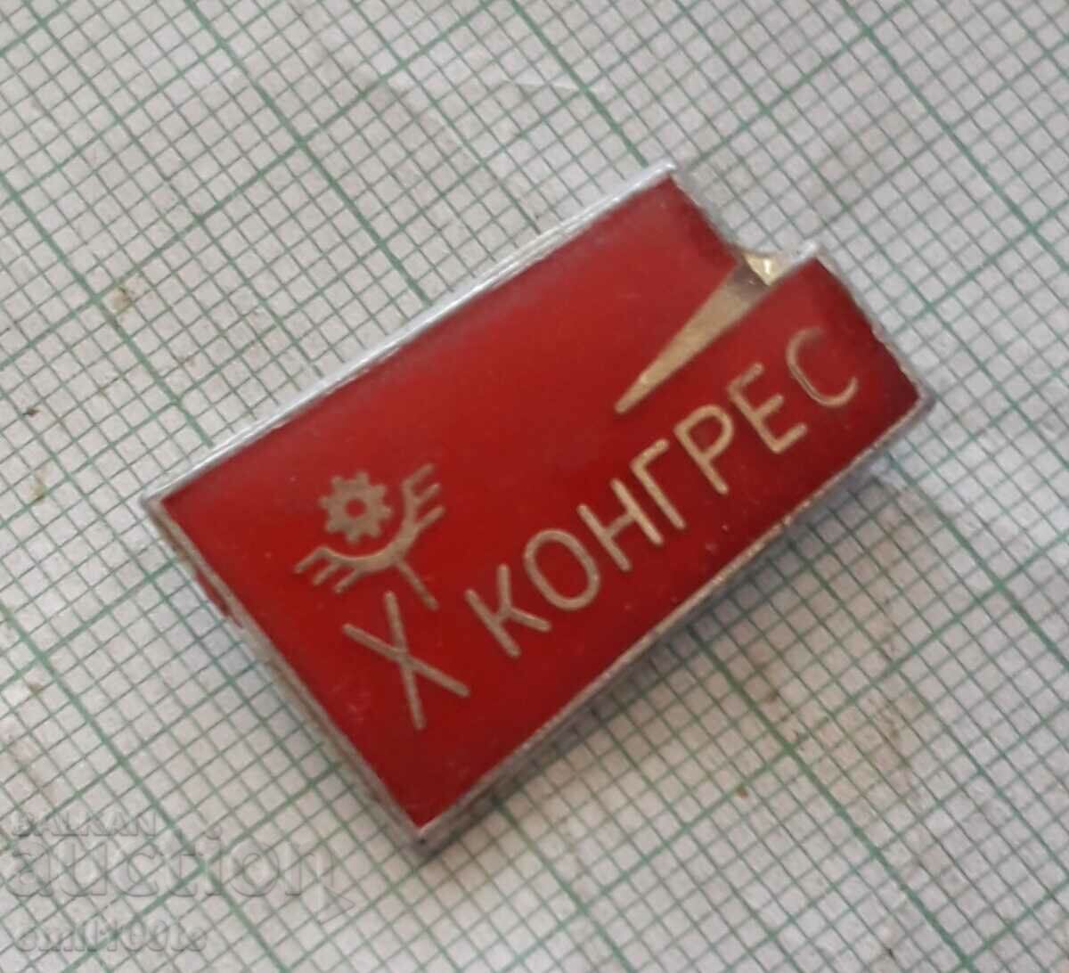 Licitație Insigna - al 10-lea Congres? Licitație Insigna - al 10-lea Congres?