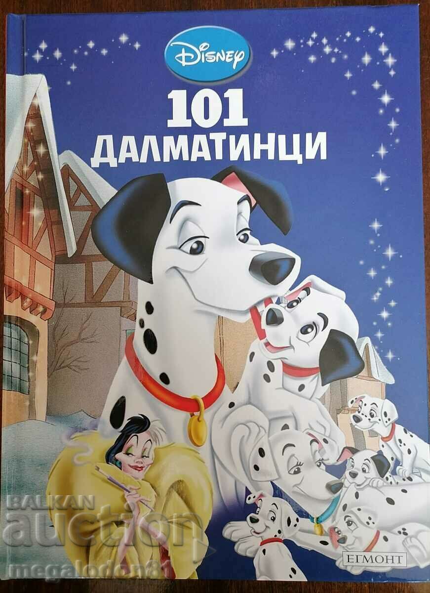 101 Далмантинци - изд. Егмонт България, 2011г.
