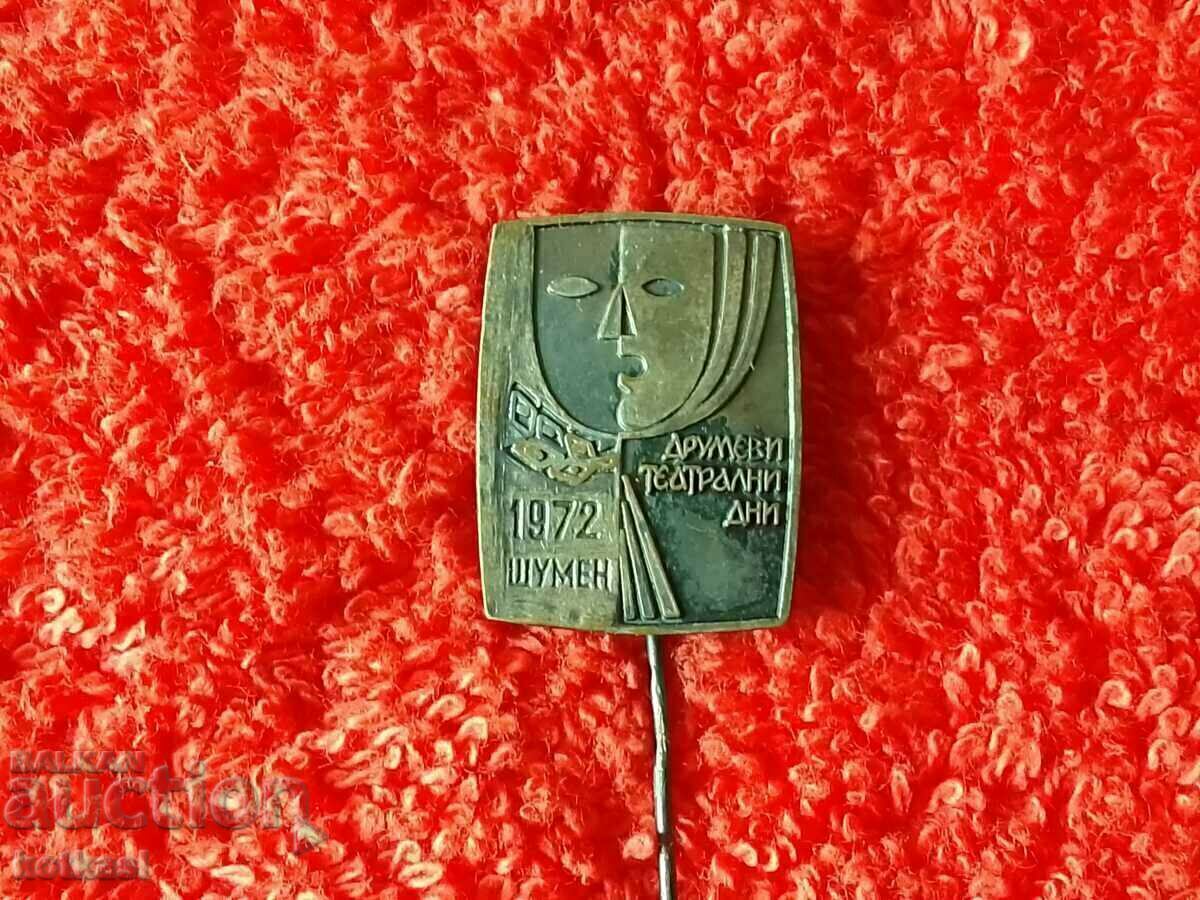 Auction Old social badge Drum Theater Days 1972 Shumen Auction Old social badge Drum Theater Days 1972 Shumen