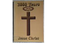 2000 de ani Iisus Hristos
