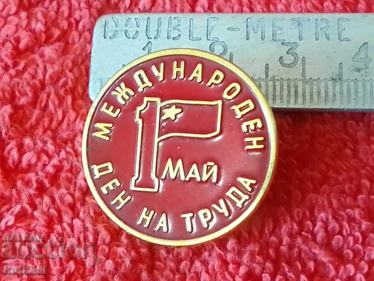 Old May 1st International Labor Day metal badge Old May 1st International Labor Day metal badge