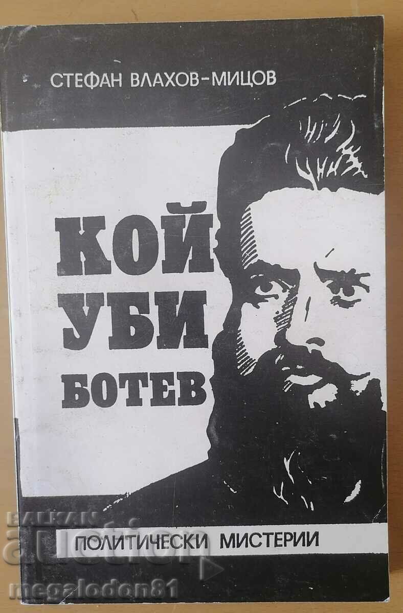Who killed Botev - St. Mitzov
