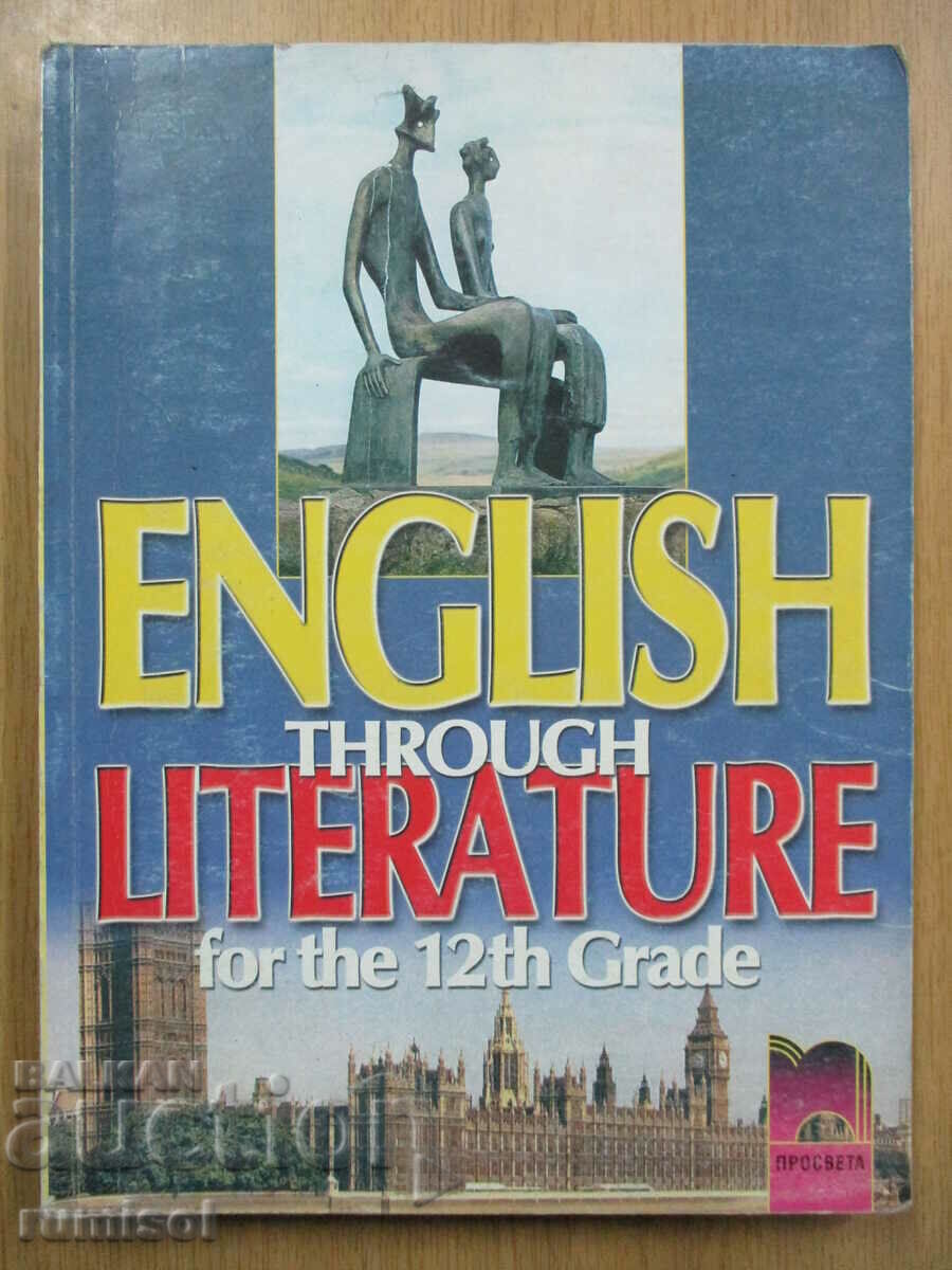 Engleza prin literatură pentru clasa a XII-a - M. Danova