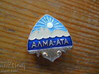 значка " Алма Ата " Казахстан