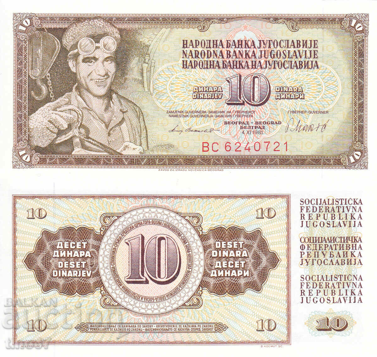 tino37- YUGOSLAVIA - 10 DINARS - 1981 - UNC