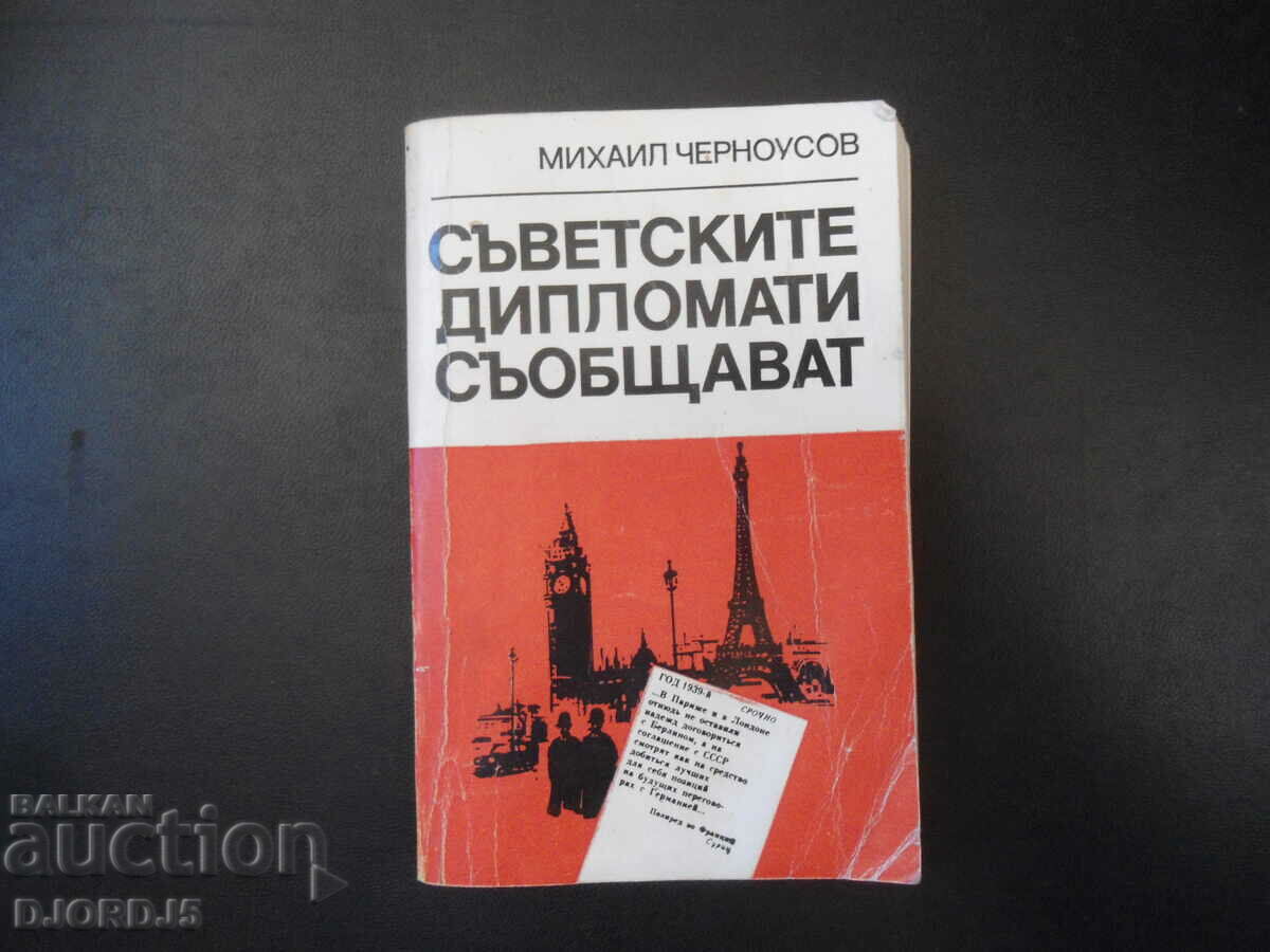 Soviet diplomats report