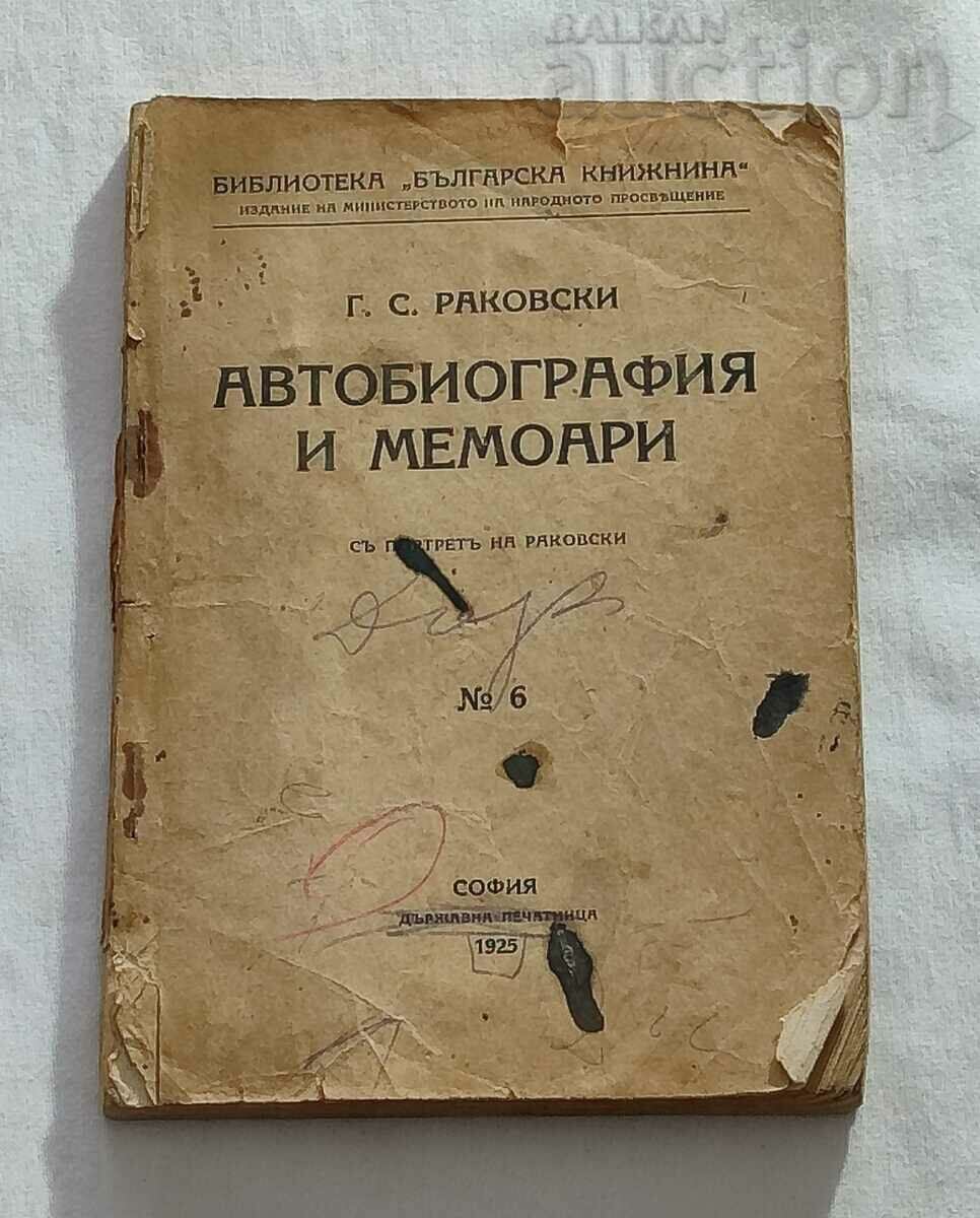 G.S. RAKOVSKI AUTOBIOGRAFIE ȘI MEMORII 1925