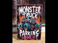 Metal sign car Monster truck Monster jeep parked here